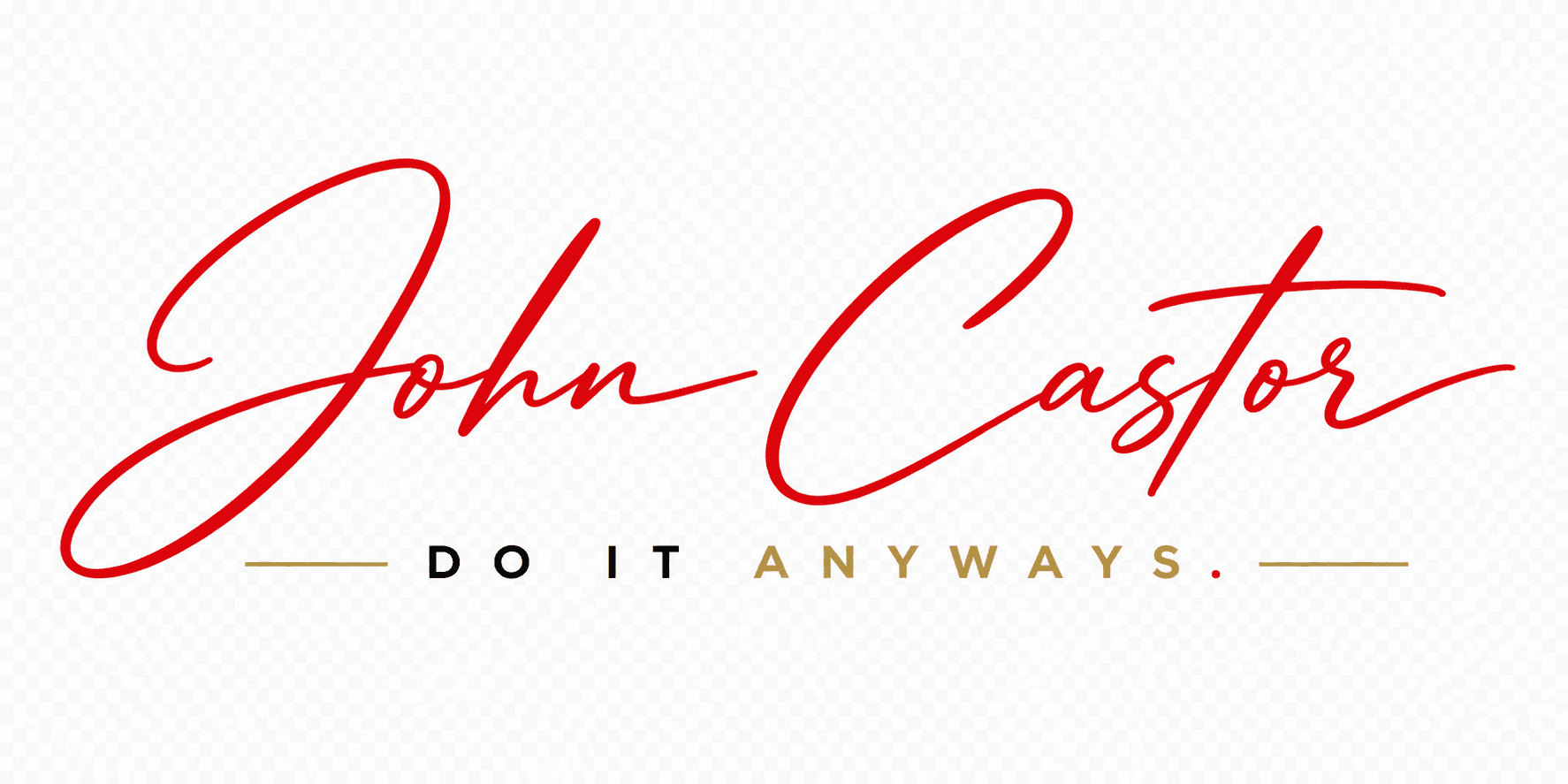 John Castor. Do It Anyways.